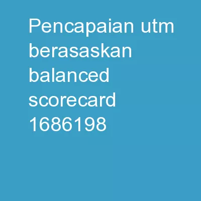 Pencapaian UTM berasaskan Balanced Scorecard