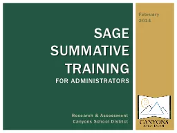 February 2014 SAGE  Summative Training