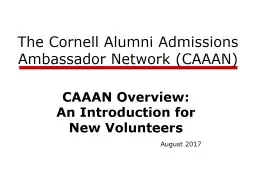 The Cornell Alumni Admissions Ambassador Network (CAAAN)