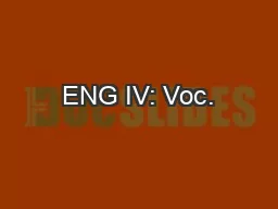 ENG IV: Voc. #7 Eng. IV. Voc. #7 Day 1
