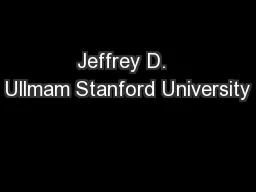 Jeffrey D.  Ullmam Stanford University