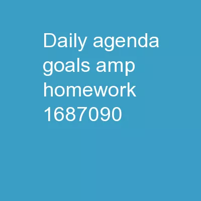 Daily  Agenda, Goals, & Homework