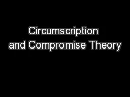 Circumscription and Compromise Theory