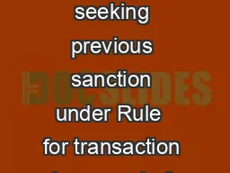 FORM Form for giving intimation or seeking previous sanction under Rule  for transaction in respect of movable property 