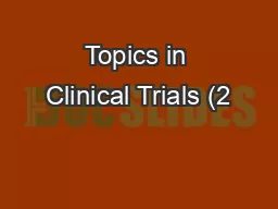 Topics in Clinical Trials (2
