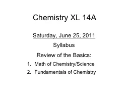 Chemistry  XL 14A Saturday,