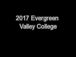 2017 Evergreen Valley College