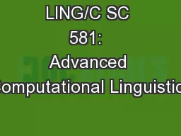 LING/C SC 581:  Advanced Computational Linguistics