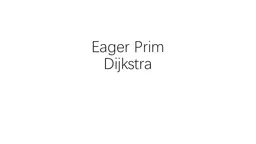 Eager Prim Dijkstra Minimum spanning tree