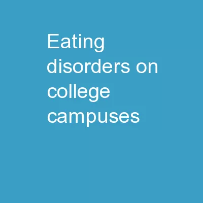 Eating Disorders on College Campuses