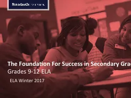 The Foundation For Success in Secondary Grades