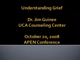 Understanding Grief Dr. Jim