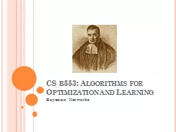 CS  b553 : A lgorithms  for Optimization and Learning