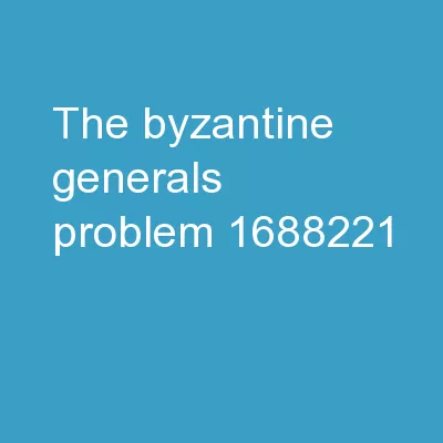 The Byzantine Generals Problem