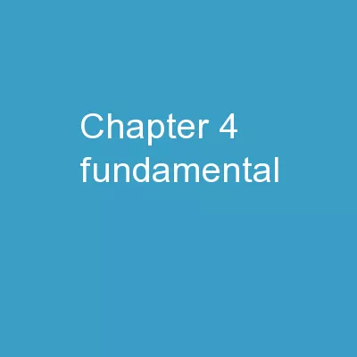 Chapter  4  –   Fundamental
