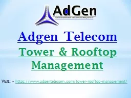 Adgen Telecom: Tower & Rooftop Management