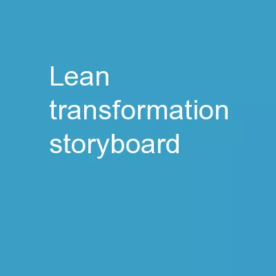LEAN Transformation Storyboard