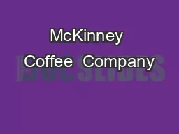 McKinney Coffee  Company