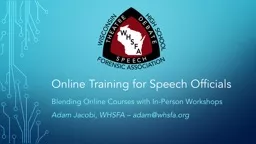 Online Training for Speech Officials
