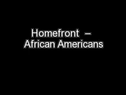 Homefront  – African Americans
