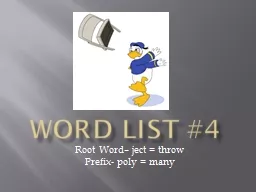 Word List #4 Root Word–