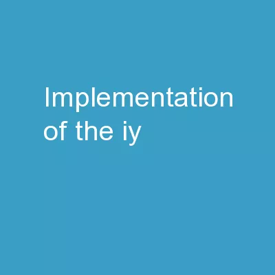 Implementation of the IY