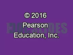 © 2016 Pearson Education, Inc.