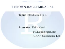 R Brown-Bag Seminar 2.1 Topic