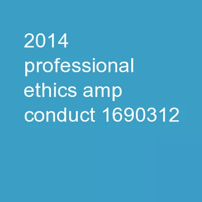2014 Professional Ethics & Conduct