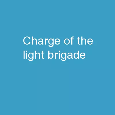 what kind of weapons did the light brigade have