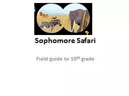 Sophomore Safari Field guide to 10