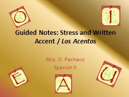 Guided Notes: Stress and Written Accent /