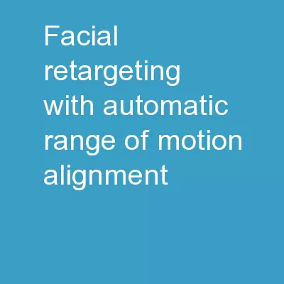 Facial Retargeting with Automatic Range of Motion Alignment