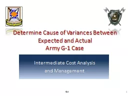 Determine Cause of Variances Between Expected and Actual