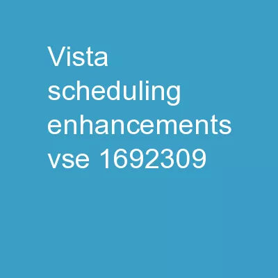 VistA Scheduling Enhancements (VSE)