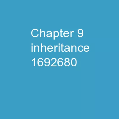Chapter  9  –   Inheritance