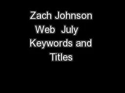 Zach Johnson Web  July    Keywords and Titles 