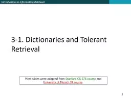 1 3-1. Dictionaries  and Tolerant
