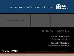 VTK-m Overview VTK-m Code Sprint
