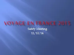 Voyage  en  France 2019 Safety Meeting