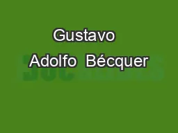 Gustavo  Adolfo  Bécquer