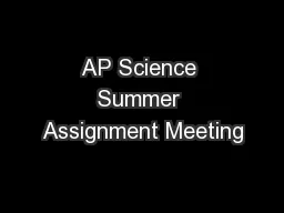 AP Science Summer Assignment Meeting