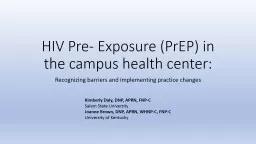 HIV Pre- Exposure ( PrEP