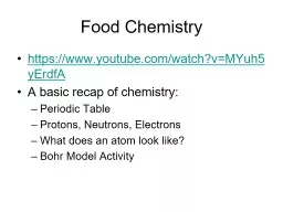 Food Chemistry https://www.youtube.com/watch?v=MYuh5yErdfA