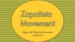 Zapatista  Movement Impact & Political Outcomes