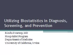 Utilizing Biostatistics in Diagnosis,