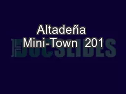Altadeña Mini-Town  201