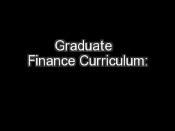 Graduate  Finance Curriculum: