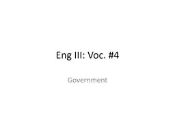 Eng III: Voc. #4 Government