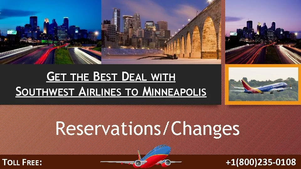 Southwest Airlines Reservations +1(800)235-0108